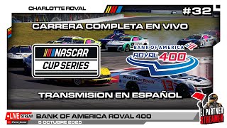 🏁 NASCAR CUP Series HOY EN VIVO desde CHARLOTTE ROVAL 🔴 | ¡CARRERA IMPERDIBLE en ESPAÑOL! 🚨