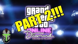GTA ONLINE CASINO PART 2 DLC CONFIRMED!!!