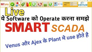 Understand how to operate the live software. Smart Scada venus 45 screenshot 3