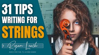 WRITING FOR VIOLIN & CELLO: Beginner-Intermediate Advice for Arranging Strings and Orchestration