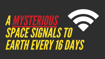 A mysterious deep space radio burst is sending signals to earth every 16 days