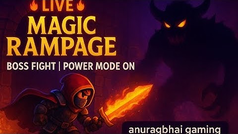 ⚔️ Power Mode ON | Magic Rampage Live Gameplay