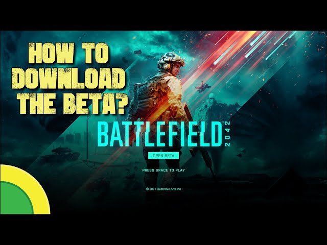 How to Download the Battlefield 2042 Beta Now and For Free! 