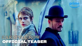 Carnival Row - Official Teaser: Philo and Vignette | Prime Video