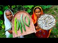 গ্রাম্য পদ্ধতিতে বর্ষার চুনো মাছের সাথে মাঠের টাটকা চিচিঙা রান্না | Village Grandmother Recipe