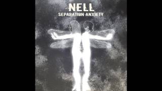 Nell - Separation Anxiety (Repackage) [Full Album]