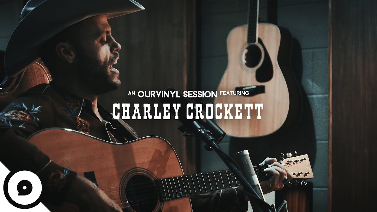 Charley Crockett - The Valley | OurVinyl Sessions - YouTube