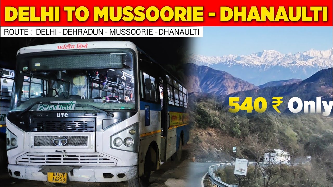 uttarakhand tourism bus from delhi to mussoorie