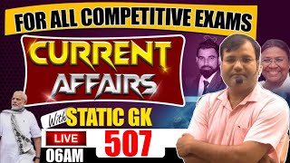 507th Episode 🥳Current Affairs 2024 In Hindi |  Current Affairs Today | GK & GS LIVE by Vijay Sir