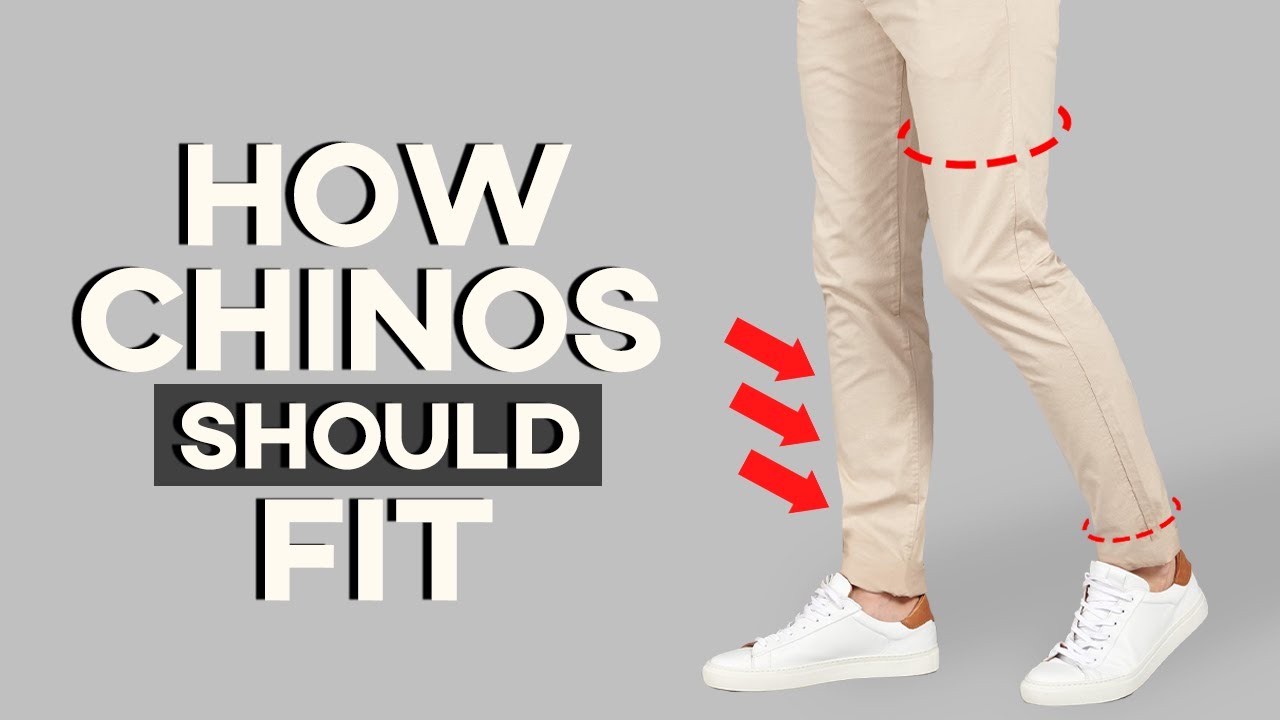 How Chinos SHOULD Properly Fit! | A SIMPLE GUIDE FOR THE MODERN FIT ...