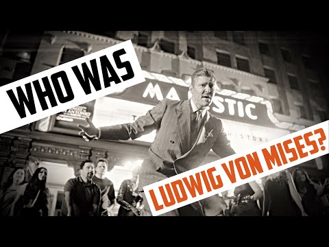 लुडविग वॉन मिज़ कौन थे?