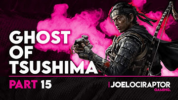 Ghost of Tsushima | Walkthrough Gameplay | Part 15 | HAMMER AND FORGE