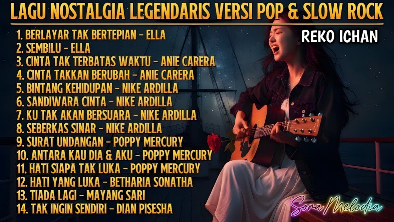 LAGU NOSTALGIA LEGENDARIS VERSI POP & SLOW ROCK COVER