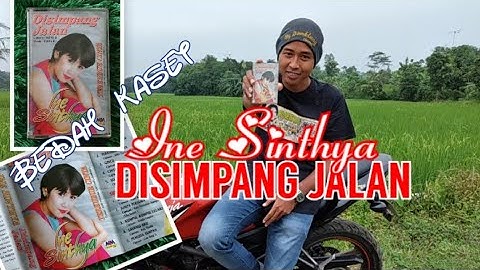 Bedah kaset Ine Sinthya Disimpang Jalan