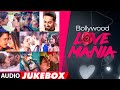Bollywood love mania  audio  romantic hindi songs 2021