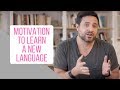 5 Unbeatable Tips that Will Fire Up Your Motivation to Learn a New Language