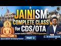 Complete Ancient Indian History: Jainism | UPSC CDS General Knowledge | PART 2 | 100% Exam Focused