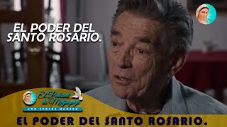 El Poder del Santo Rosario - Parte 1 de 3. Fascinantes historias reales sobre el poder del Rosario.