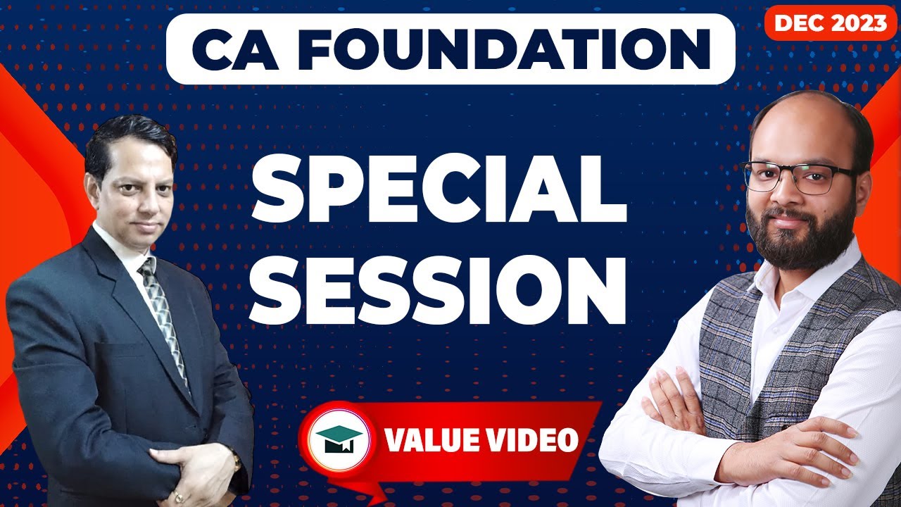 Special Session for CA Foundation May 2025 Students | How to Prepare CA ...