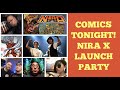 Comics tonight nira x reborn 3 launch party stream with bill maus  friends