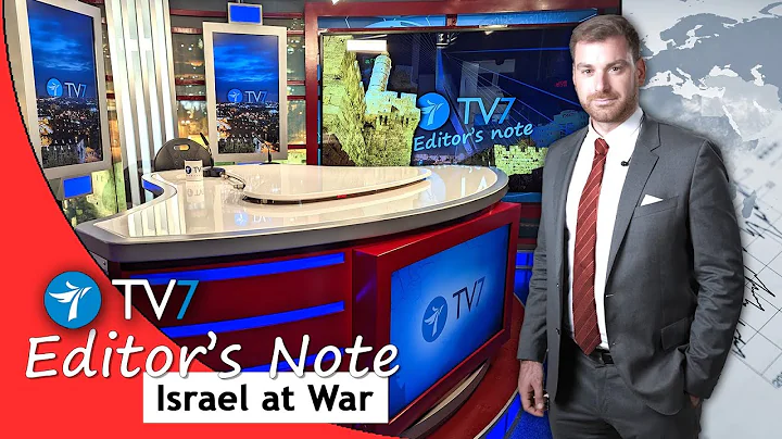 TV7 Editor’s Note: Jonathan hosts BGEN Yossi Kuperwasser, IDSF Director of the Research Department