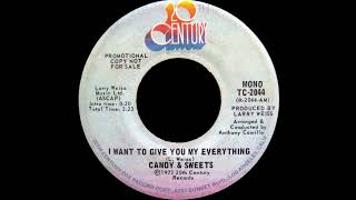 Candy and Sweets - I Want To Give You My Everything (Soul) (1973)