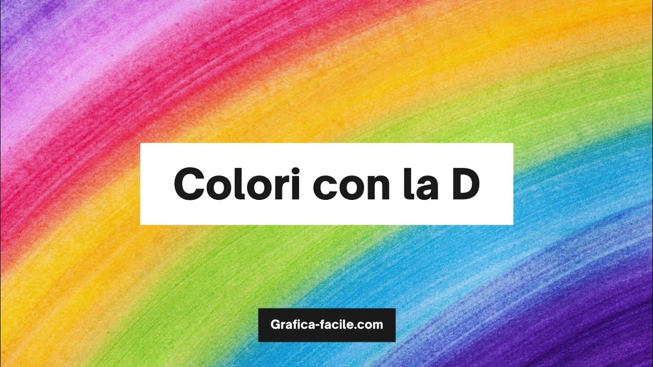 Nazione Che Inizia Con La D Colori che Iniziano con la Lettera D - YouTube