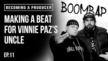 Ep. 11 Making A HARD Hip-Hop beat for Vinnie Paz
