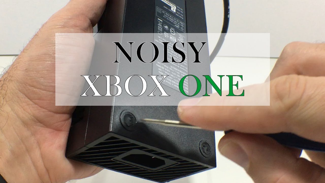 Xbox ONE Power brick noisy - HOW TO: Clean 1st gen - YouTube