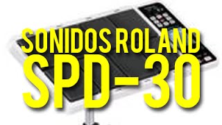 Video thumbnail of "SONIDOS ROLAND SPD-30 | Librería en .WAV DESCARGA"