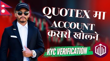 Quotex Account खोल्ने, Verify गर्ने र Deposit गर्ने तरिका | Full Tutorial in Nepali