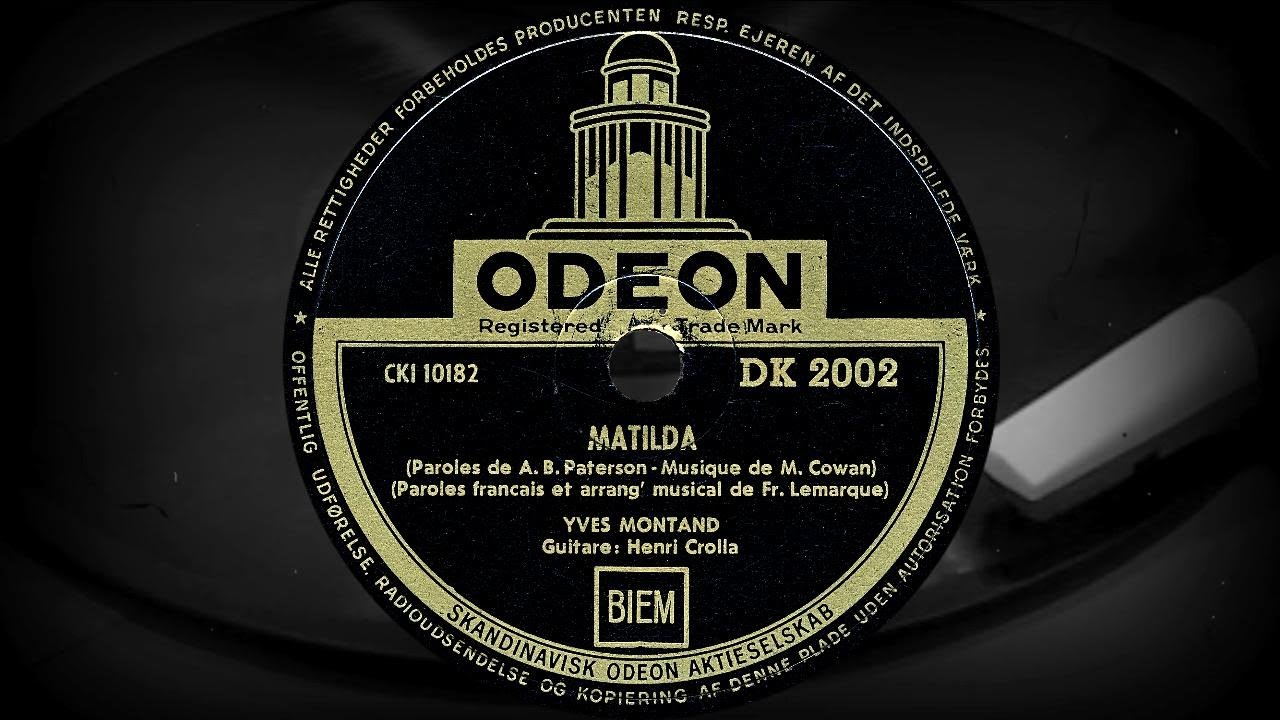 MATILDA - YVES MONTAND, Guitare: Henri Crolla (1948)