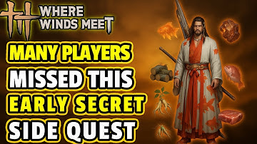 WHERE WINDS MEET: Why Many Players Missed This Important Early Quest- ARTISANS: The 5 Remarkables