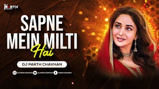 Sapne Mein Milti Hai - Remix | Dj Parth Chavhan | Satya | Asha Bhosle & Suresh Wadkar |