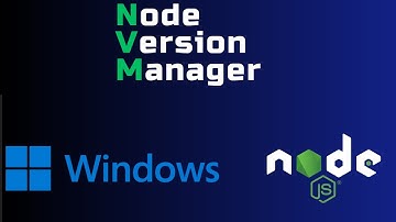 How to Install and Use NVM (Node Version Manager) on Windows (NVM Windows)