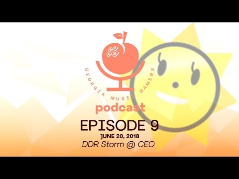 Ep #9 - DDR Storm @ CEO - 06/20/2018