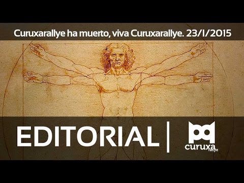 Editorial II/15 «Curuxarallye ha muerto. Viva Curuxarallye»