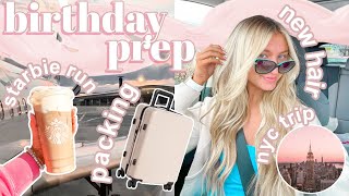 Birthday Prep Vlog! | Pack With Me for NYC + New Hair Extensions | Lauren Norris