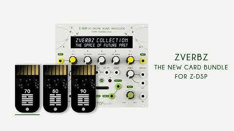 ZVERBZ The Spatial Card Bundle for the Z-DSP