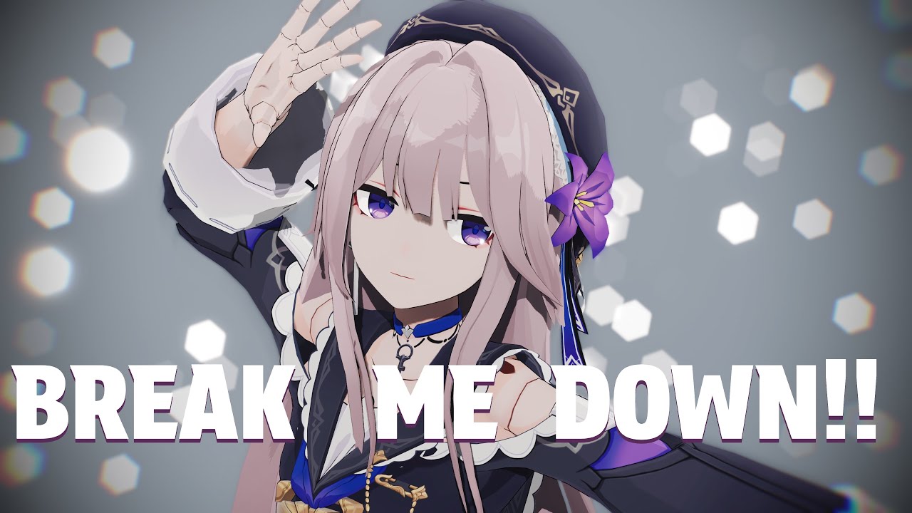 【Honkai：Star Rail MMD】BREAK ME DOWN!!【Herta】