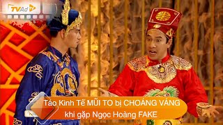 Táo Kinh Tế MŨI TO bị CHOÁNG VÁNG khi gặp Ngọc Hoàng FAKE