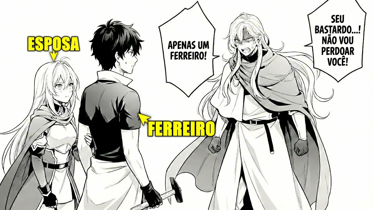 Ele REENCARNA como um FERREIRO Rank SSS+ é EXPULSO da GUILDA e ROUBA a ESPOSA do LÍDER!
