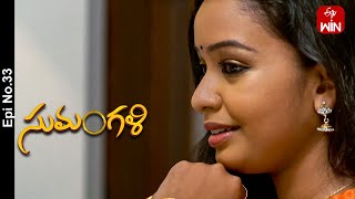 Sumangali | 16th May 2024 | Full Episode No 33 | ETV Telugu