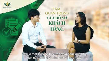 HỒ SƠ KHÁCH HÀNG - VŨ KHÍ BÍ MẬT CỦA DOANH NGHIỆP