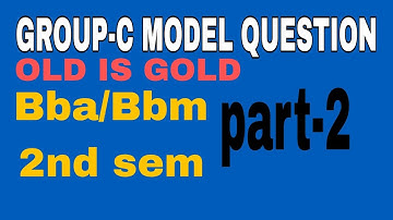 Group C Long Questions |PART-2| Old is Gold | Math Solution for BBA & BBM 2nd Semester |   