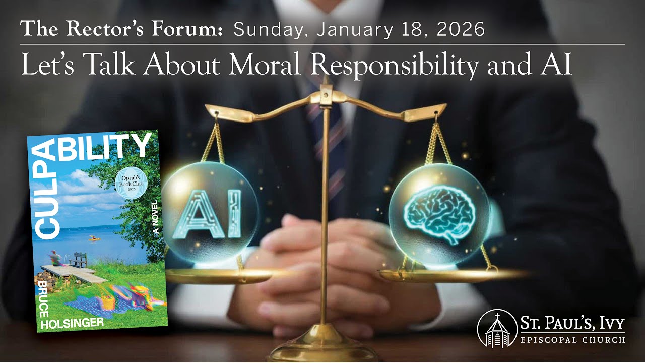 The Rector's Forum: Lets Talk About AI and Morality