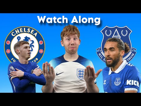 WATCHING COLD PALMER - Chelsea vs Everton -  LIVE WATCH ALONG!!!