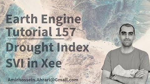 Google Earth Engine Tutorial-157: Standardized Vegetation Index (SVI) Calculation using Python API