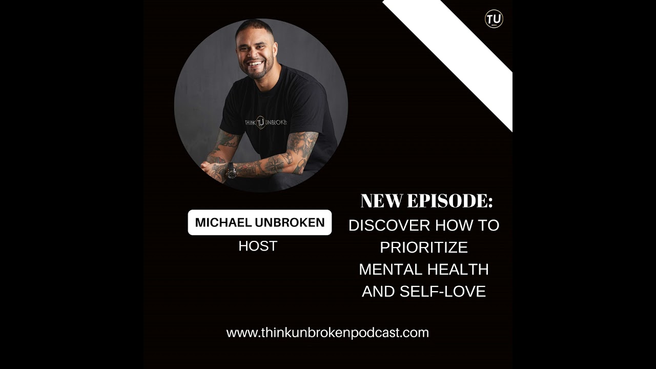 Discover How to Prioritize Mental Health and Self-Love