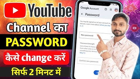 Youtube Channel Ka Password Kaise Change Kare | how to change youtube password on android | youtube